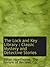 The Lock and Key Library : Classic Mystery and Detective Stories