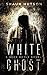 White Ghost