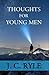 Thoughts for Young Men by J.C. Ryle