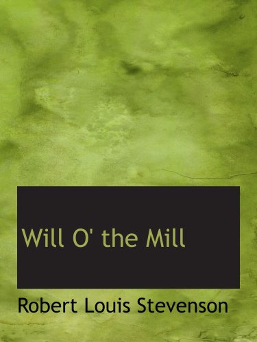 Will O' the Mill