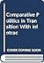 Comparative Politics in Transition With Infotrac