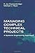 Managing Complex Technical Projects: A Systems Engineering Approach