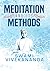 MEDITATION AND ITS METHODS [Paperback] Swami Vivekananda [Paperback] Swami Vivekananda [Paperback] Swami Vivekananda [Paperback] Swami Vivekananda [Paperback] Swami Vivekananda [Paperback] Swami Vivekananda [Paperback] Swami Vivekananda [Paperback] Swa...