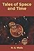 Tales of Space and Time