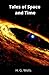 Tales of Space and Time