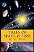 Tales of Space and Time