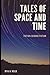 Tales of Space and Time (illustrated)