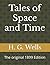 Tales of Space and Time: The original 1899 Edition