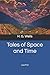 Tales of Space and Time: Large Print
