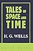 TALES OF SPACE AND TIME