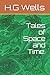 Tales of Space and Time.