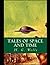 Tales of Space and Time