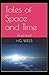 Tales of Space and Time Illustrated