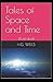 Tales of Space and Time Illustrated