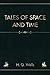 Tales Of Space And Time