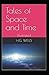 Tales of Space and Time Illustrated