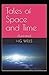 Tales of Space and Time Illustrated
