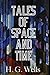 Tales of Space and Time