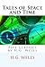 Tales of Space and Time: Five Classics by H.G. Wells