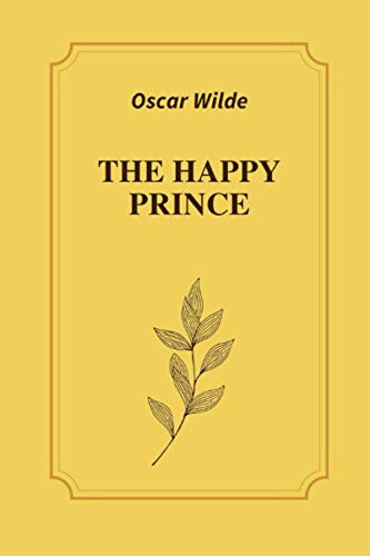 The Happy Prince by Oscar Wilde