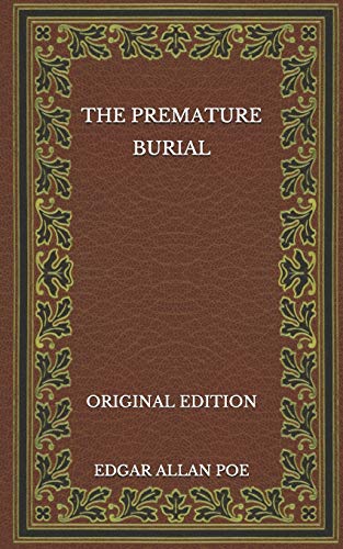 The Premature Burial - Original Edition