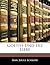Goethe Und Die Liebe (German Edition)