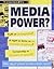 Media Power? (Viewpoints)