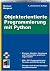 Objektorientierte Programmierung mit Python