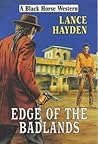 Edge of the Badlands (A Black Horse Western) Edge of the Badlands (A Black Horse Western)
