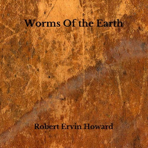 Worms Of the Earth