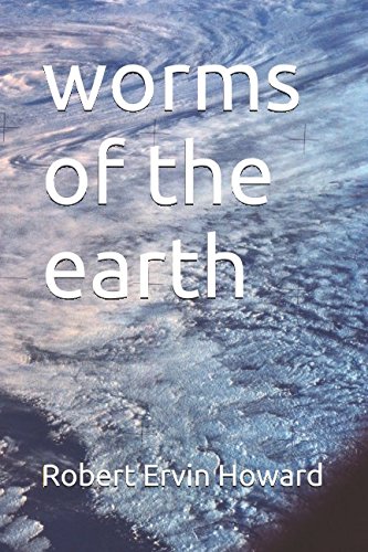 worms of the earth