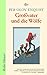 Gro�vater und die W�lfe by Per Olov Enquist