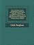 The Columbian Orator: Containing a Variety of Original and Selected Pieces; Together with Rules; Calculated to Improve Youth and Others in the ... Art of Eloquence - Primary Source Edition