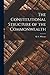 The Constitutional Structure of the Commonwealth