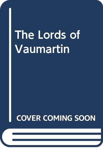 The Lords of Vaumartin