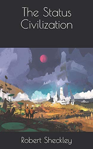 The Status Civilization