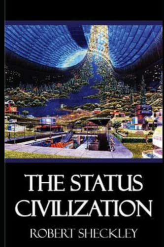 The Status Civilization: