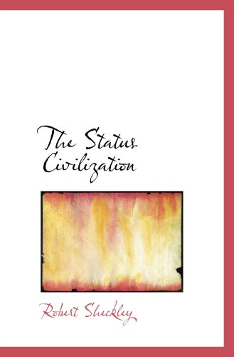 The Status Civilization