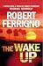 THE WAKE-UP