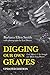 Digging Our Own Graves: Coal Miners and the Struggle over Black Lung Disease