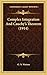 Complex Integration And Cauchy's Theorem (1914)