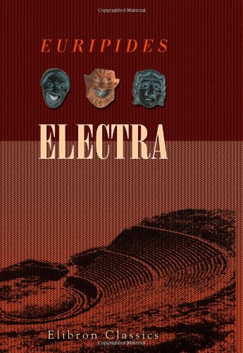 The Electra of Euripides