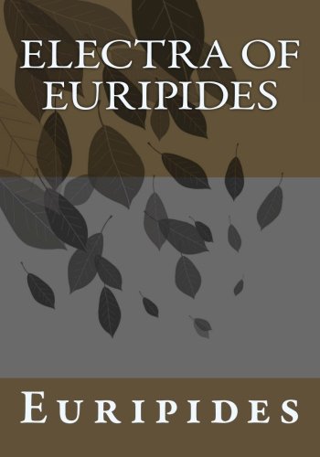 Electra of Euripides