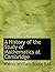 A History of the Study of Mathematics at Cambridge