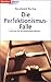 Die Perfektionismus-Falle. by Reinhold Ruthe