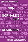 Vom Normalen zum ...