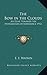 The Bow in the Clouds: An Essay Towards the Integration of Experience 1932
