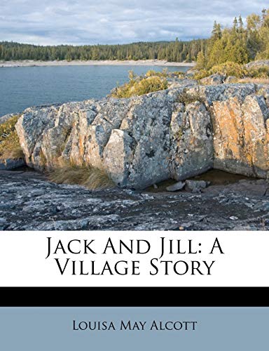 Jack And Jill: A Village Story