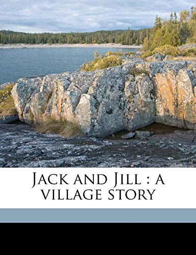 Jack and Jill: a village story