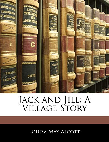 Jack and Jill: A Village Story